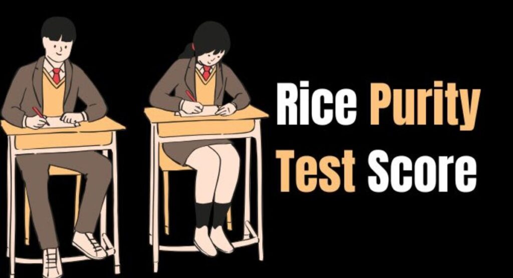What is the Rice Purity Test?