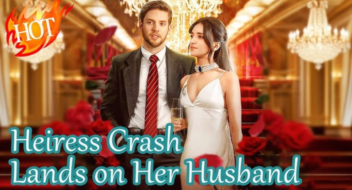Heiress Crash Lands on Her Husband